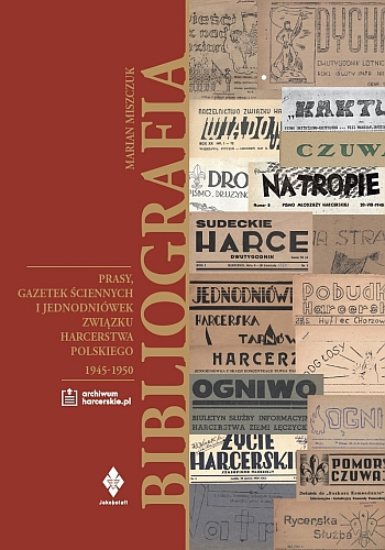 Bibliografia prasy, gazetek ściennych i jednodniówek Związku Harcerstwa Polskiego 1945-1950