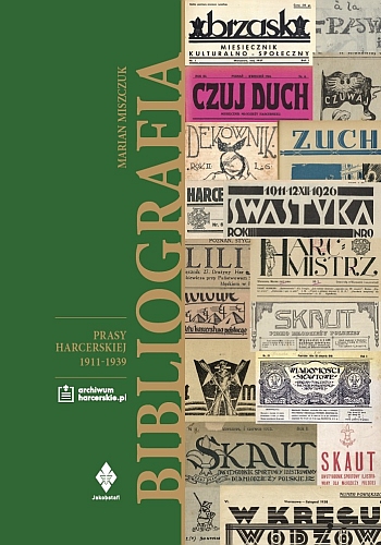 Bibliografia prasy harcerskiej 1911-1939